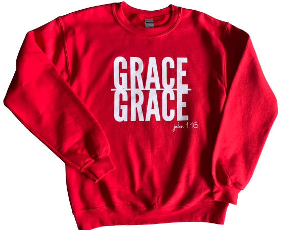 Grace Upon Grace Sweatshirt